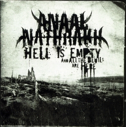 Anaal Nathrakh - Hell Is Empty, And All The Devils Are Here