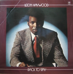 Leon Haywood - Back To Stay