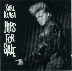 Karl Kanga - Hips For Sale