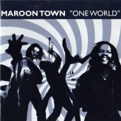 Maroon Town - One World
