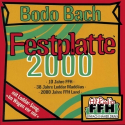 Bodo Bach - FESTPLATTE 2000