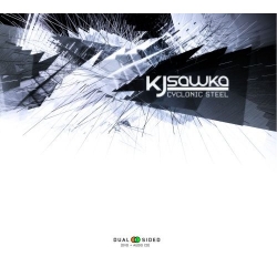 KJ Sawka - Cyclonic Steel