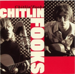 Chitlin' Fooks - Chitlin' Fooks