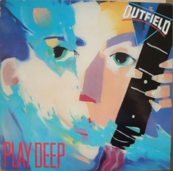 The Outfield - Play Deep