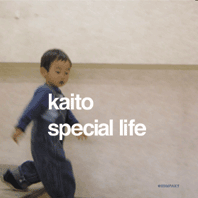 Kaito - Special Life