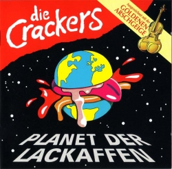 Die Crackers - Planet Der Lackaffen