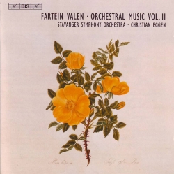 Fartein Valen - Orchestral Music Vol. II