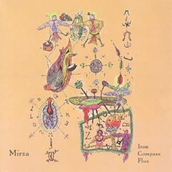 Mirza - Iron Compass Flux