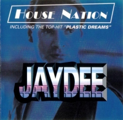 Jaydee - House Nation