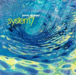 System 7 - Power Of Seven