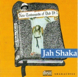 Jah Shaka - New Testaments Of Dub Pt. 1