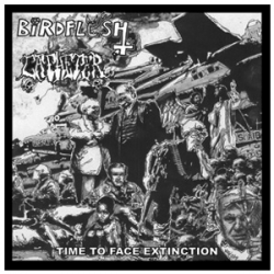 Birdflesh - Time To Face Extinction