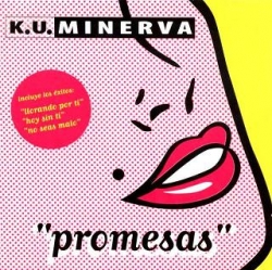 Ku Minerva - Promesas