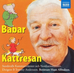 Hans Alfredson - Babar Och Kattresan