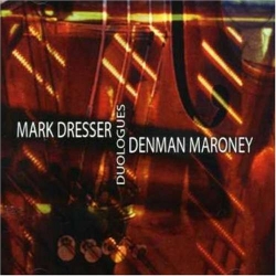 Mark Dresser - Duologues