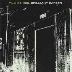 Film School - Brilliant Career