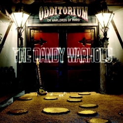 The Dandy Warhols - Odditorium Or Warlords Of Mars