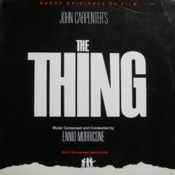 Ennio Morricone - The Thing - Original Motion Picture Soundtrack