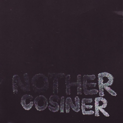 Cosiner - Nother