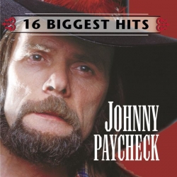 Johnny Paycheck - Johnny Paycheck - 16 Biggest Hits