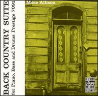Mose Allison - Back Country Suite For Piano, Bass And Drums