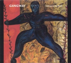 Gangway - Sitting In The Park