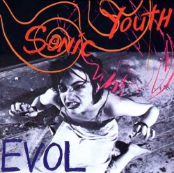 Sonic Youth - EVOL