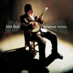 Béla Fleck - Perpetual Motion