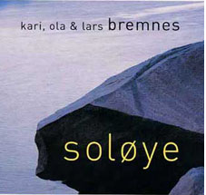 Kari, Ola & Lars Bremnes - Soløye