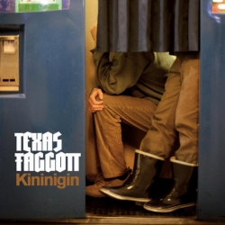 Texas Faggott - Kininigin