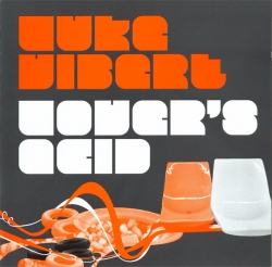 Luke Vibert - Lover's Acid