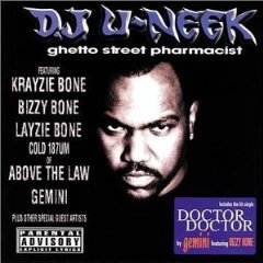 DJ U-Neek - Ghetto Street Pharmacist