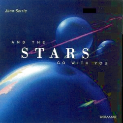 Jonn Serrie - And The Stars Go With You