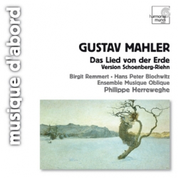 Ensemble Musique Oblique - Das Lied Von Der Erde (Version Schoenberg-Riehn)