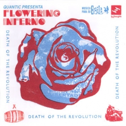 Flowering Inferno - Death Of The Revolution
