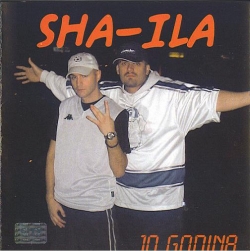 Sha-Ila - 10 Godina