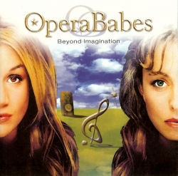 Opera Babes - Beyond Imagination