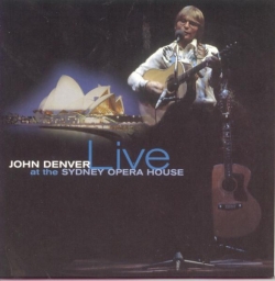 John Denver - John Denver Live At The Sydney Opera House