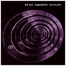 The Optic Crux - The Optic Crux