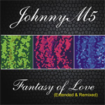 JohnnyM5 - Fantasy Of Love (Extended & Remixed)