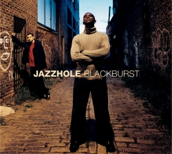 The Jazzhole - Blackburst