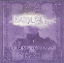Faith and The Muse - Evidence Of Heaven
