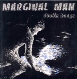 Marginal Man - Double Image