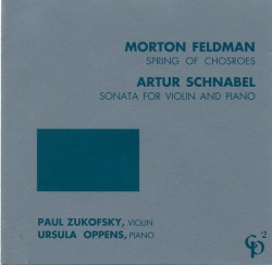 Artur Schnabel - Spring Of Chosroes / Sonata For Violin And Piano