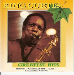 King Curtis - Greatest Hits