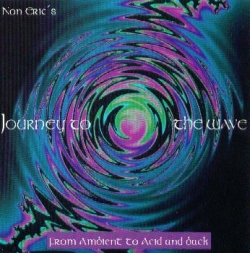 Non Eric - Journey To The Wave