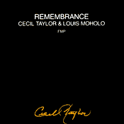 Cecil Taylor - Remembrance