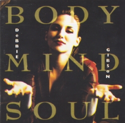 Debbie Gibson - Body Mind Soul