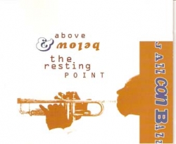 Jazz Con Bazz - Above & Below The Resting Point