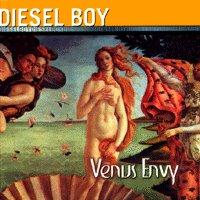 Diesel Boy - Venus Envy